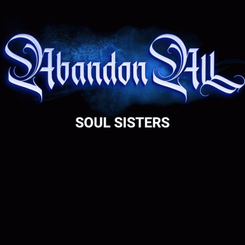 Abandon All : Soul Sisters